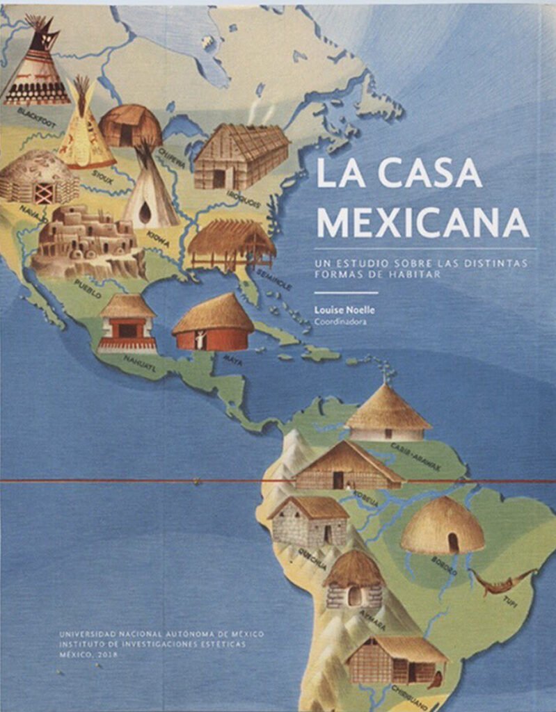The cover of a book called "La Casa Mexicana"